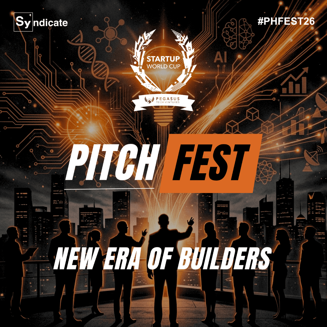 PITCHFEST | New Wave of Builders #PHFEST26