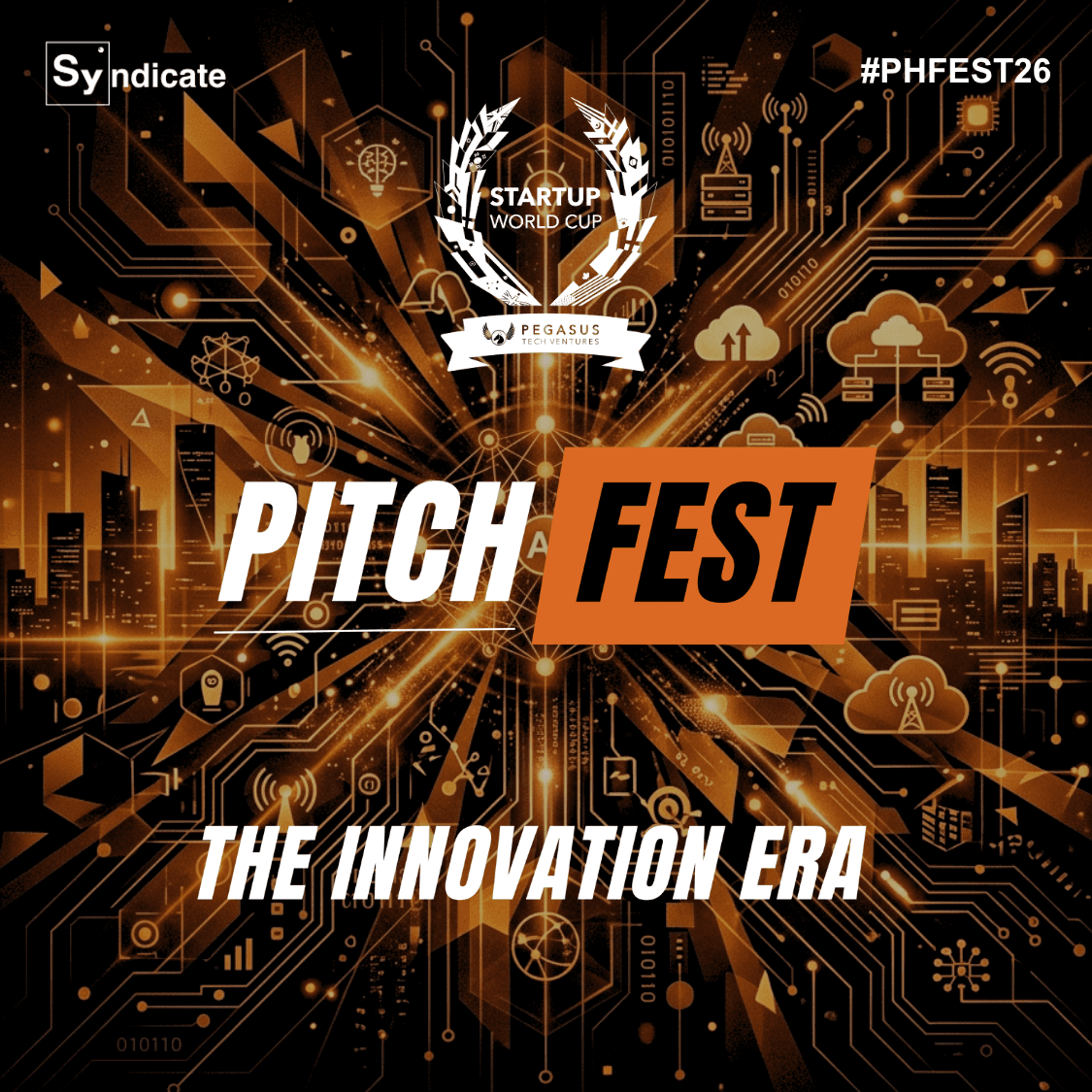 PITCHFEST | The Innovation Era #PHFEST26