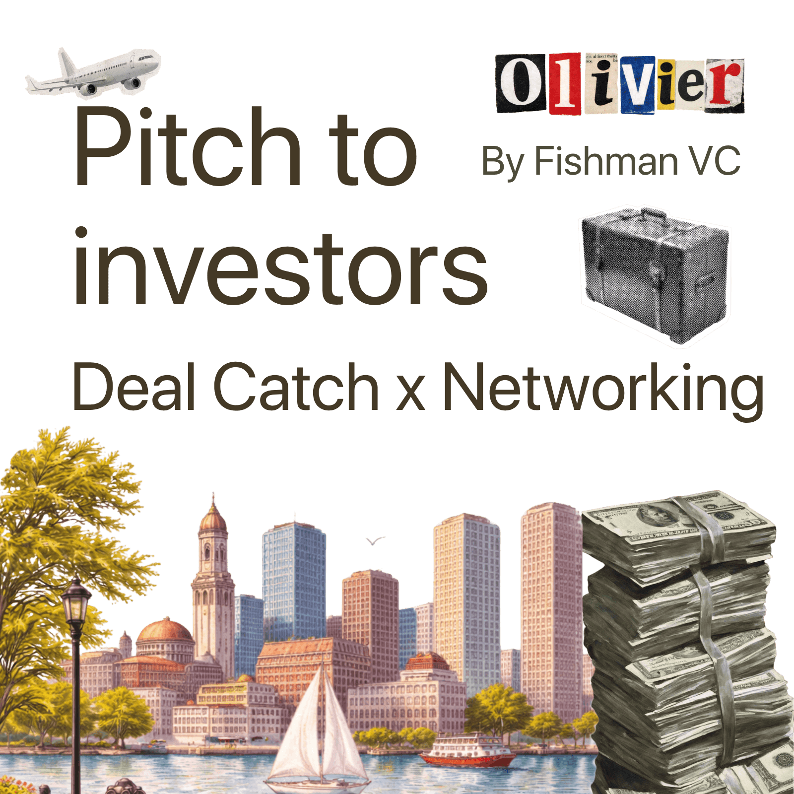 Deal Catch: Networking & Pitch in Boston
