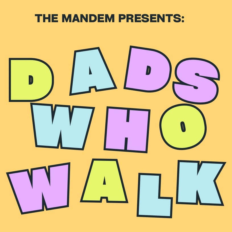 Dads Who Walk: Celebration event