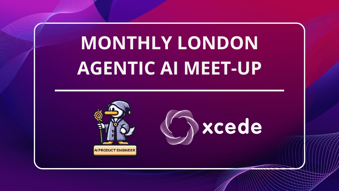 Agentic AI Meet-Up #10 Tues 22nd September