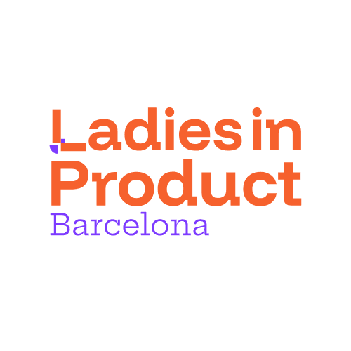 Ladies in Product BCN - October 2026, Session #28