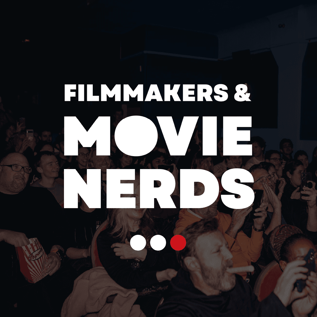 Filmmakers & Movie Nerds Meetup