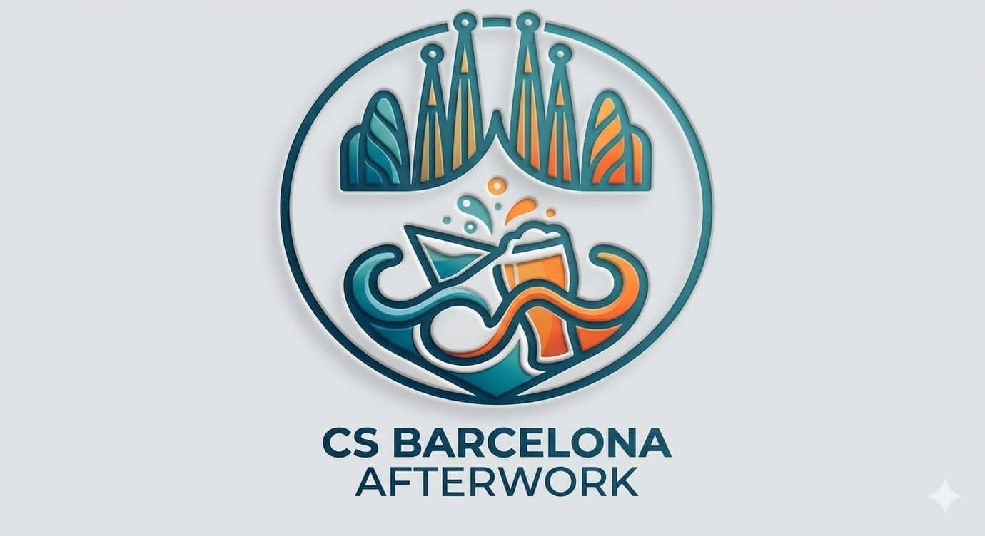 CS Barcelona Afterwork #4