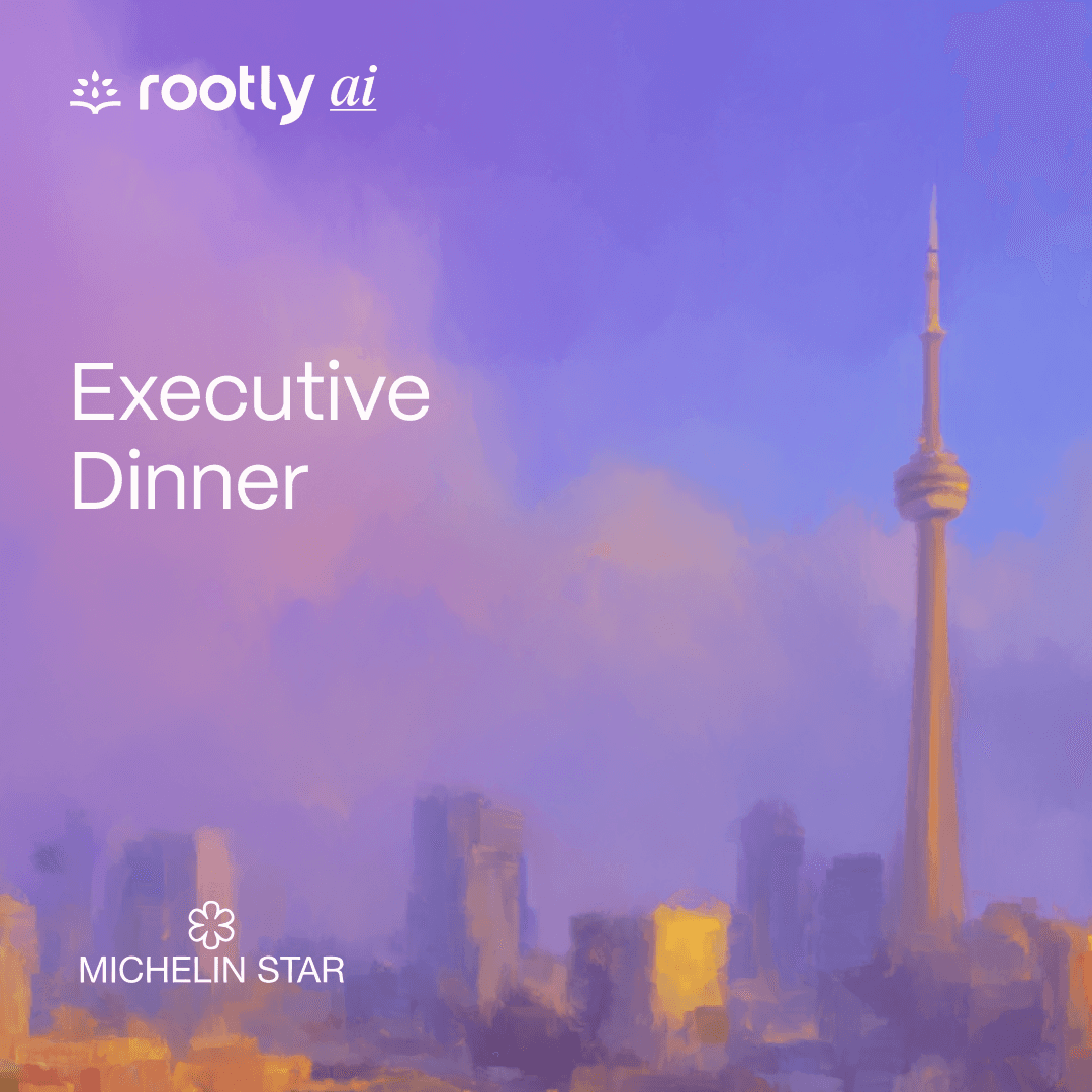 Rootly AI Executive Dinner (Toronto)