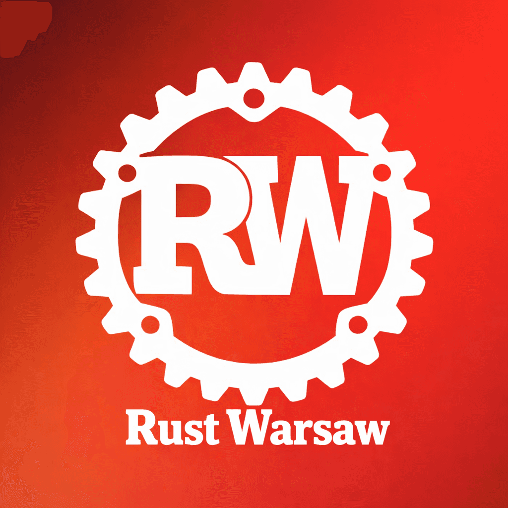 Rust Warsaw Meetup: October 2026