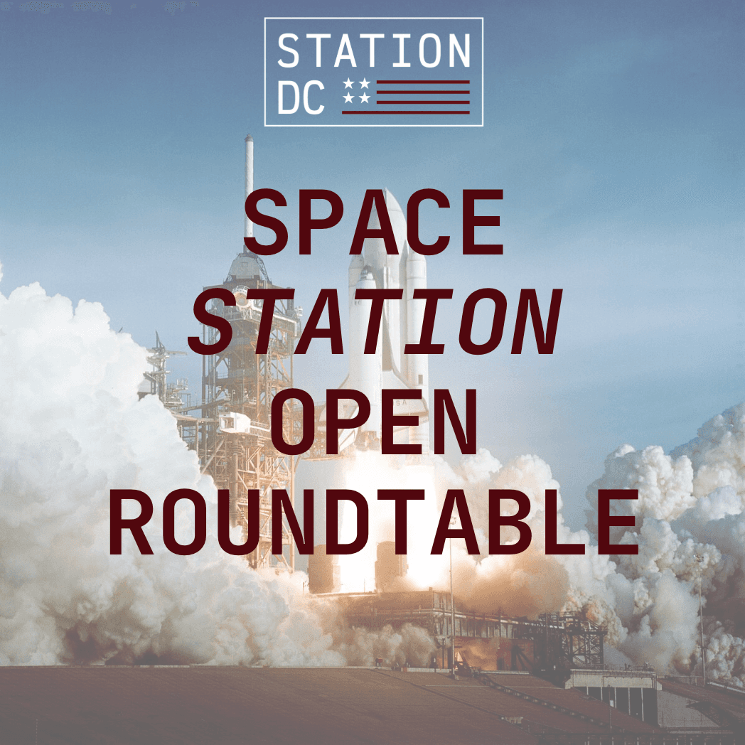 STATION DC Space Open Roundtable