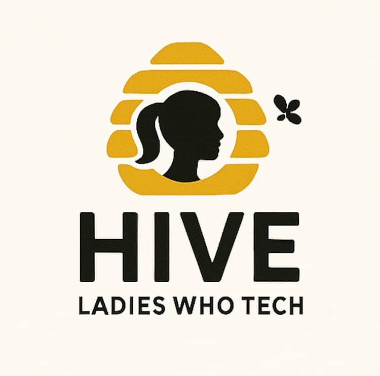 Hive - Ladies Who Tech September Meetup