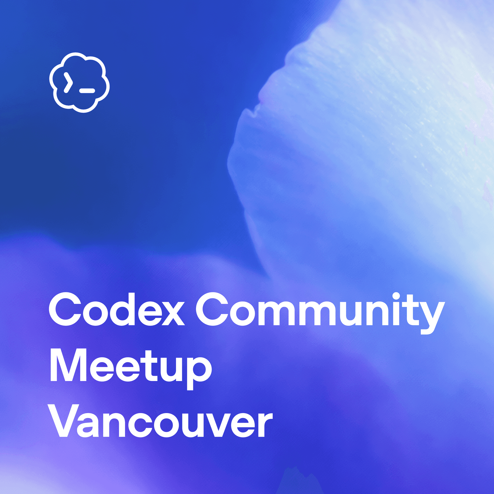 Codex Community Build Meetup - Vancouver