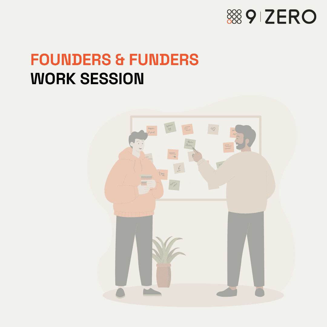 Founders & Funders Work Session