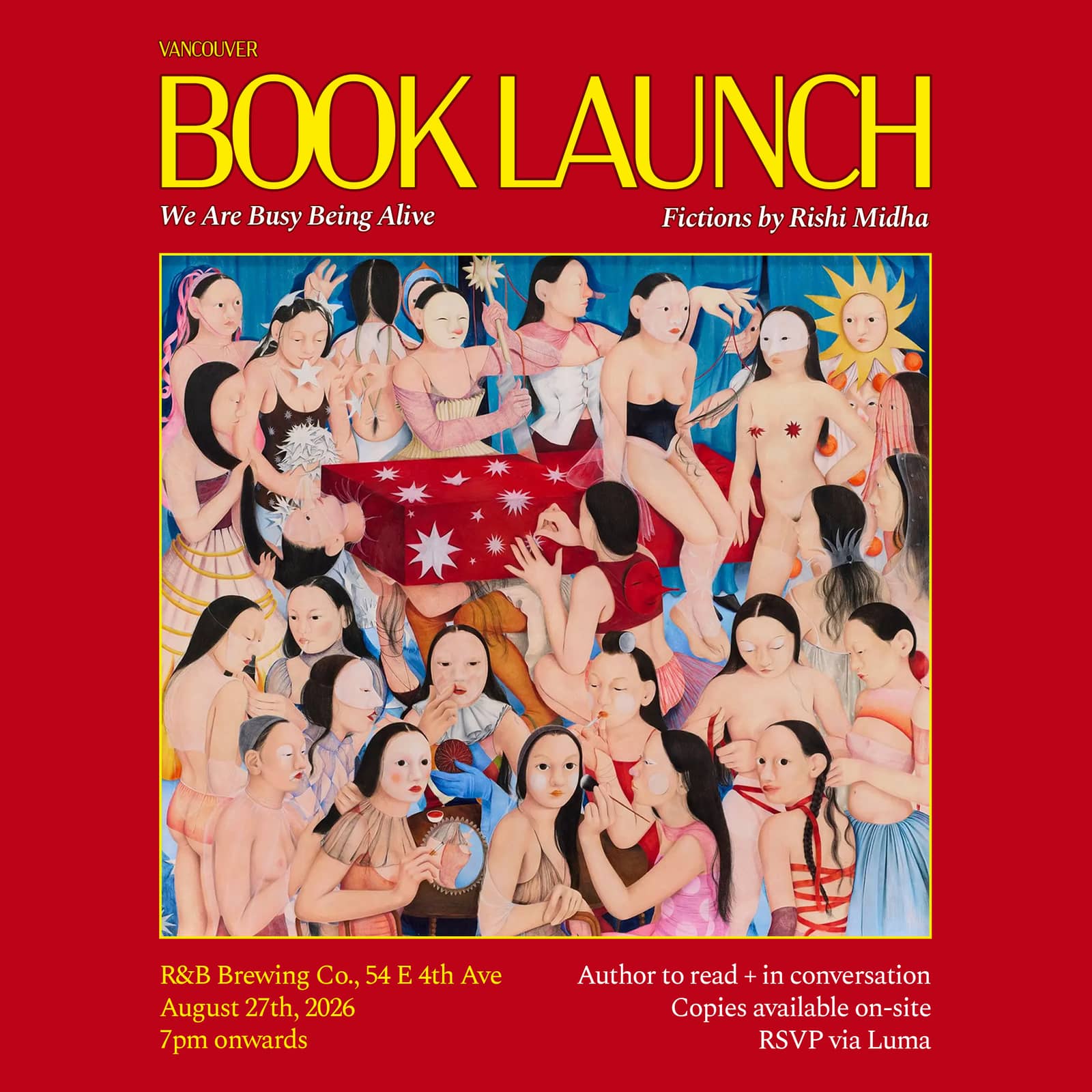 VANCOUVER BOOK LAUNCH: We Are Busy Being Alive by Rishi Midha