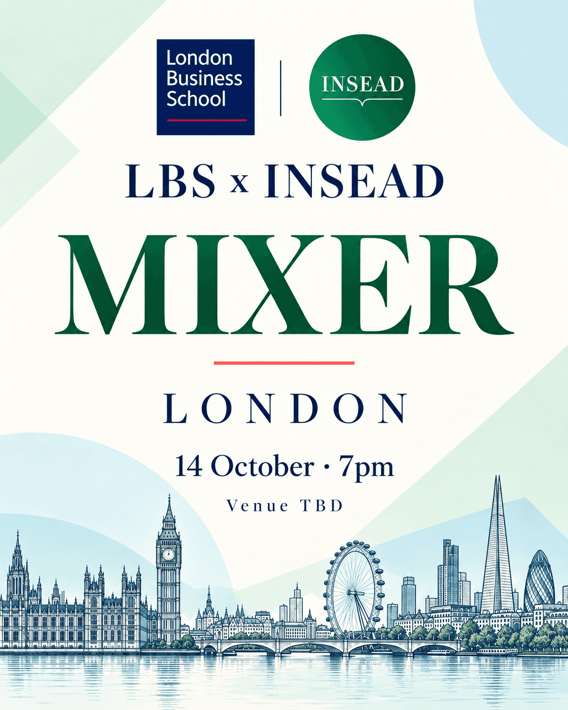 LBS x INSEAD Mixer 14 October 7PM