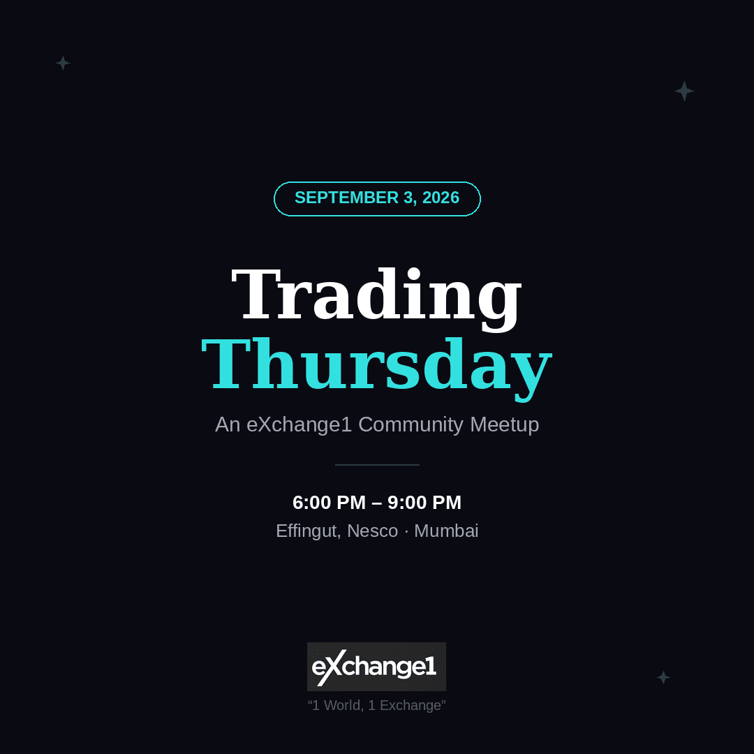 Trading Thursday: eXchange1 Mumbai Community Meetup