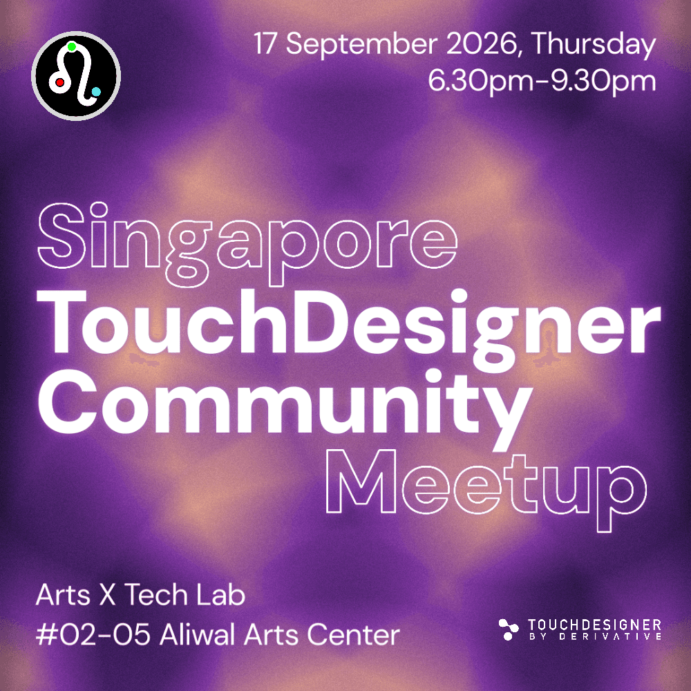 SG TouchDesigner Community Meetup #4