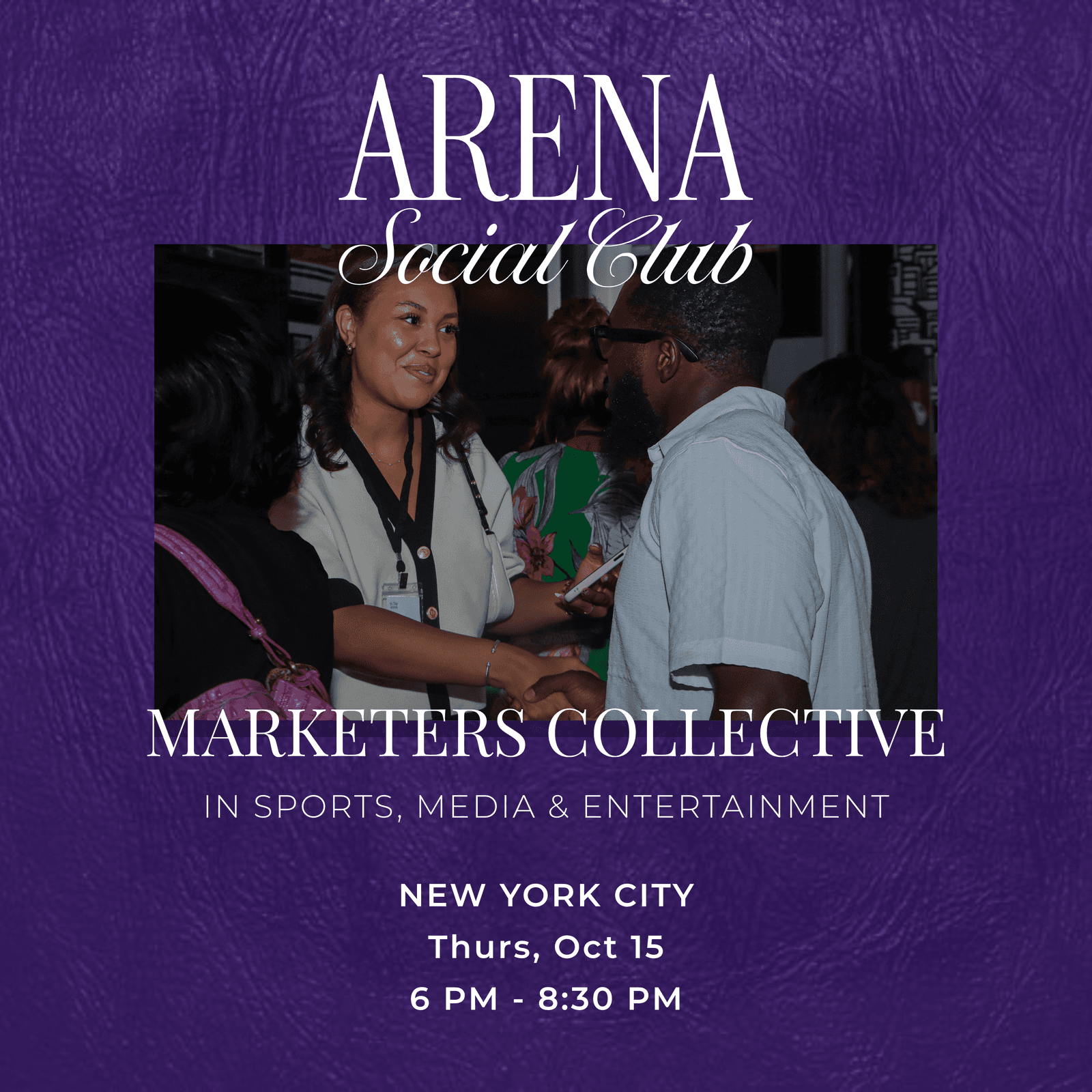Arena Social Club: Marketers Collective in Sports, Media & Entertainment