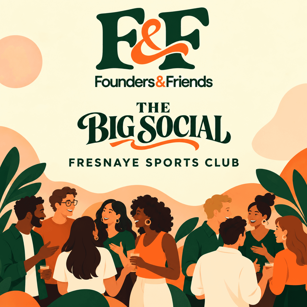 Founders & Friends Big Social #12