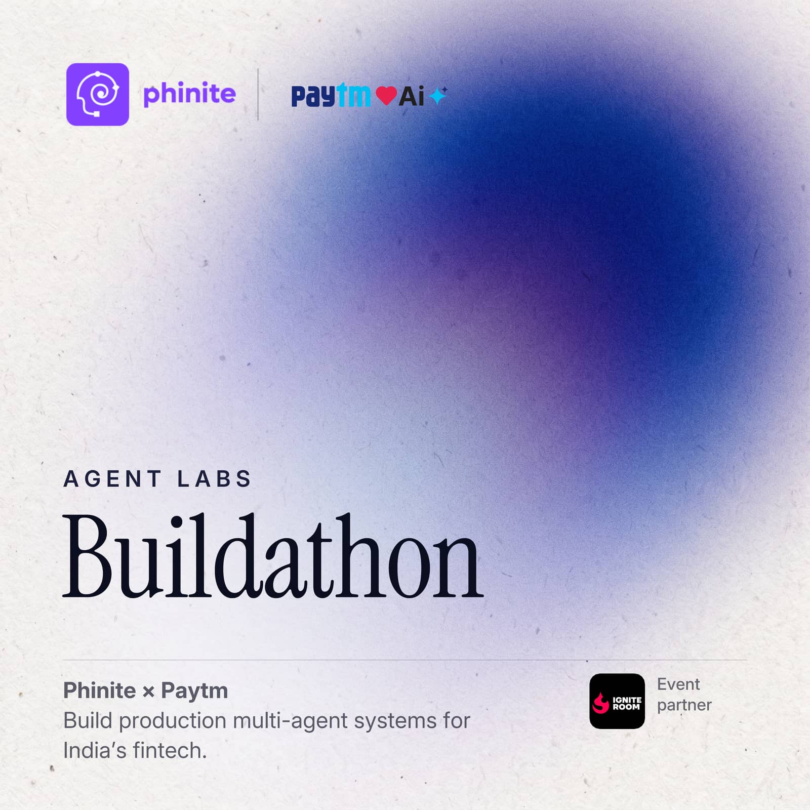 Agent Labs Buildathon: Phinite × Paytm