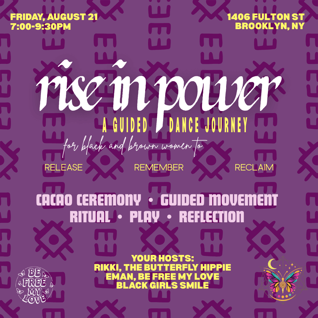 Rise In Power: A Sacred Dance Portal for Black and Brown Women