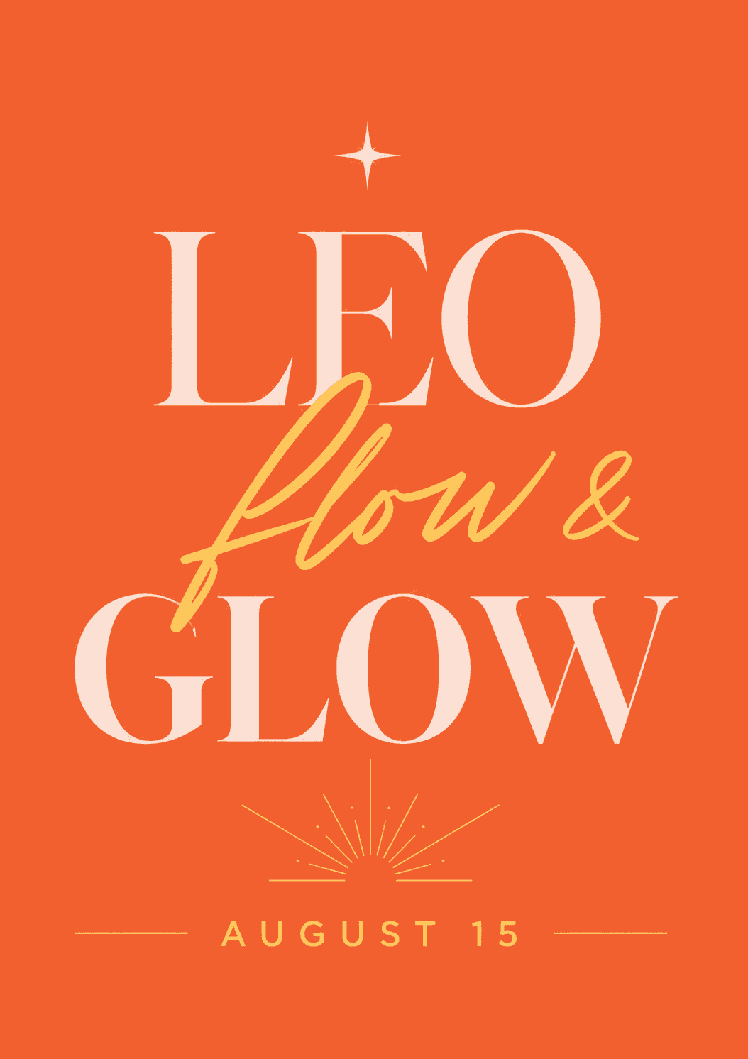 Leo Flow & Glow