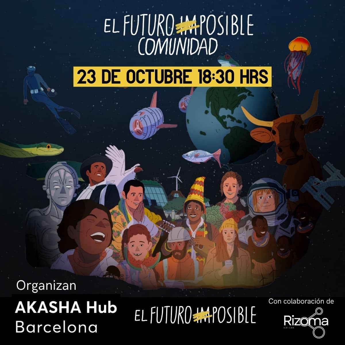 El Futuro Imposible en Akasha Hub