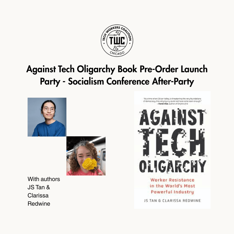 Against Tech Oligarchy Book Pre-Order Launch Party - Socialism Conference After-Party