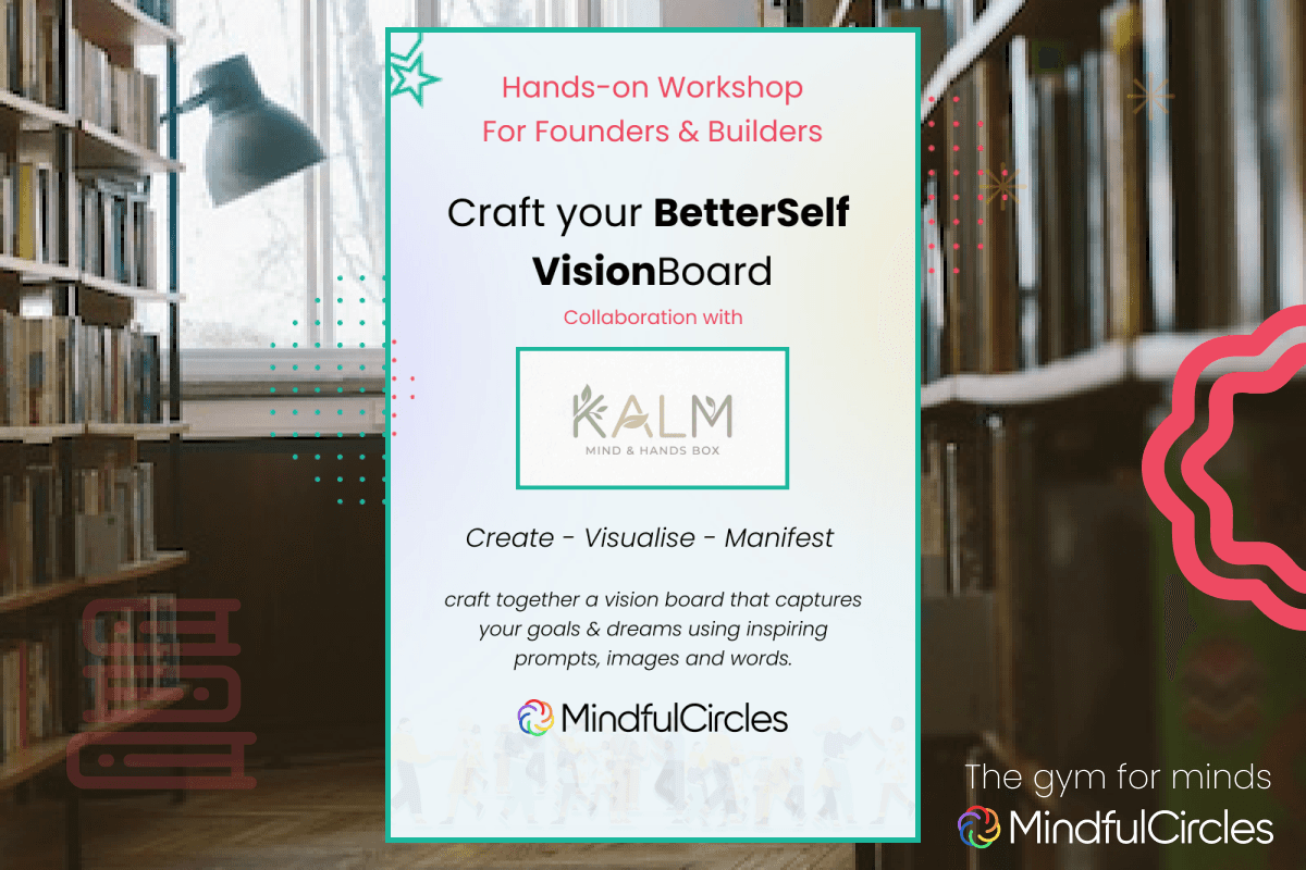 InnerMind Workshop - Craft your Better Self Vision Board - For Founders & Builders - Collab with Kalm