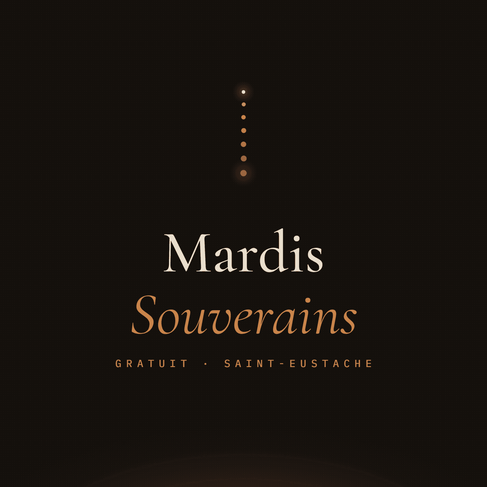 Les Mardis Souverains · Édition 1