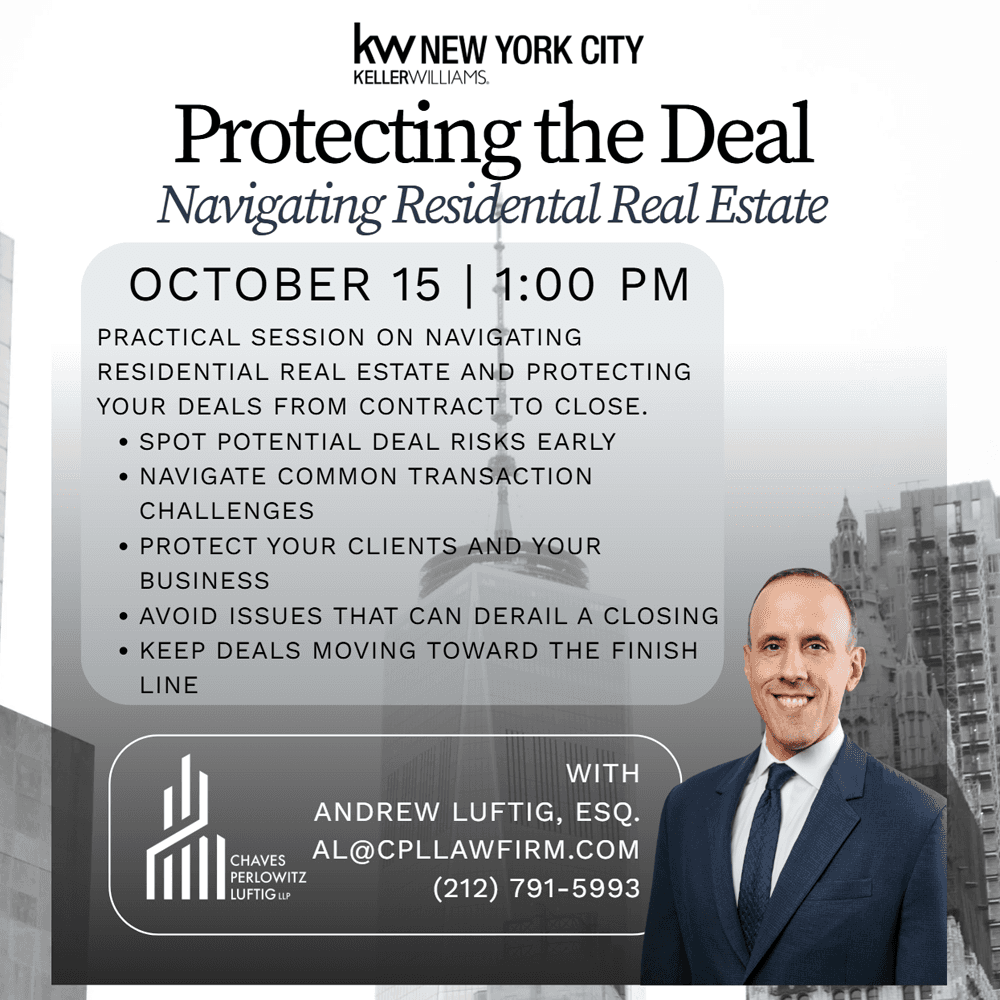 Protecting the Deal: Navigating Residential Real Estate w/ Andrew Luftig, ESQ.