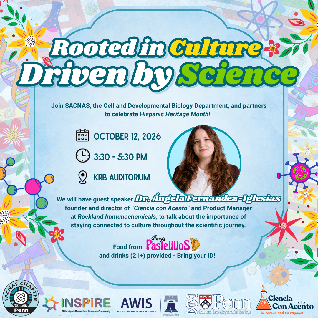 Penn BGS Hispanic Heritage Month Event: Rooted in Culture, Driven by Science