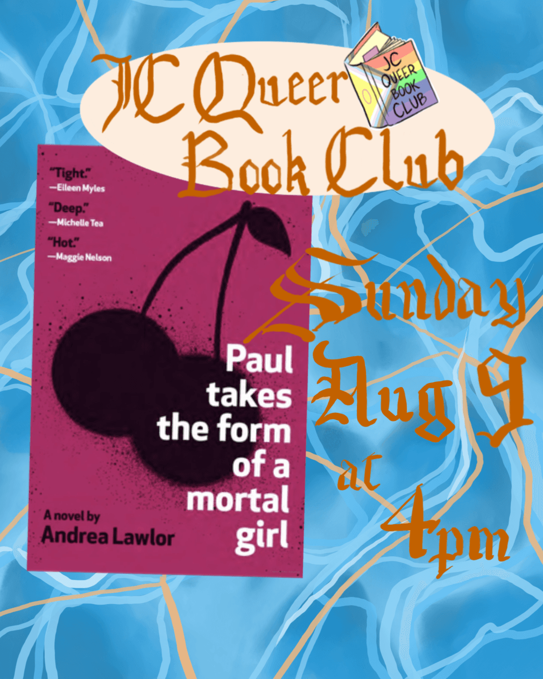 JCQBC READS: PAUL TAKES THE FORM OF A MORTAL GIRL