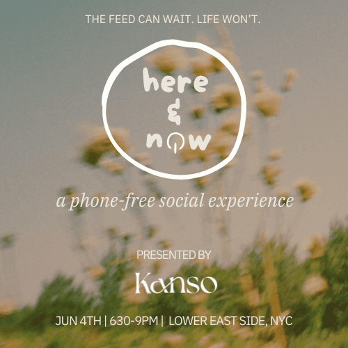 Here & Now: A Phone-Free Experience (NYC)