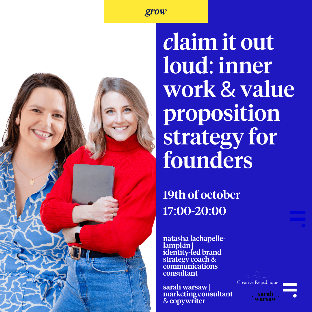 Claim it out loud: inner work & value proposition strategy for founders