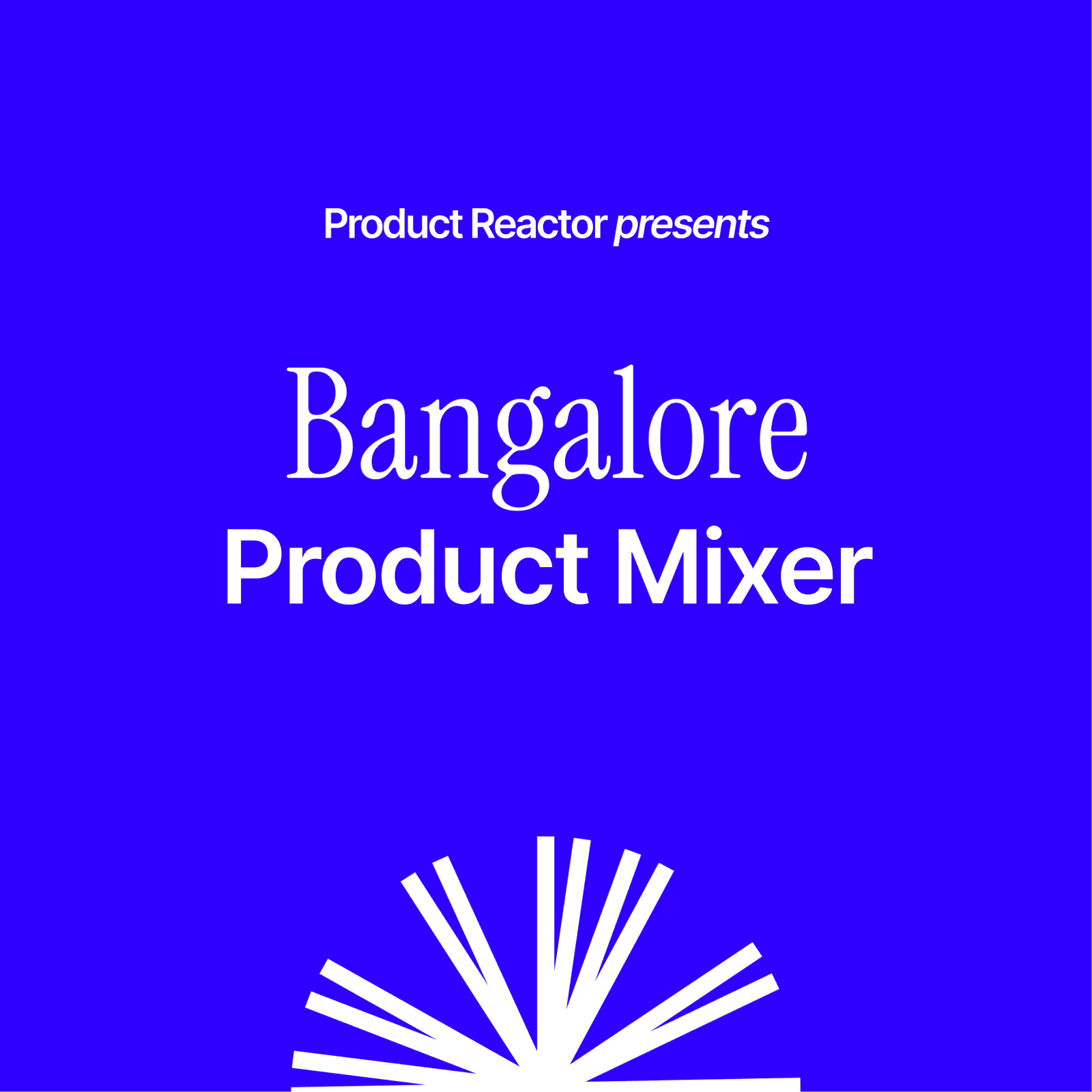 Bangalore Product Mixer #4 | Product Reactor