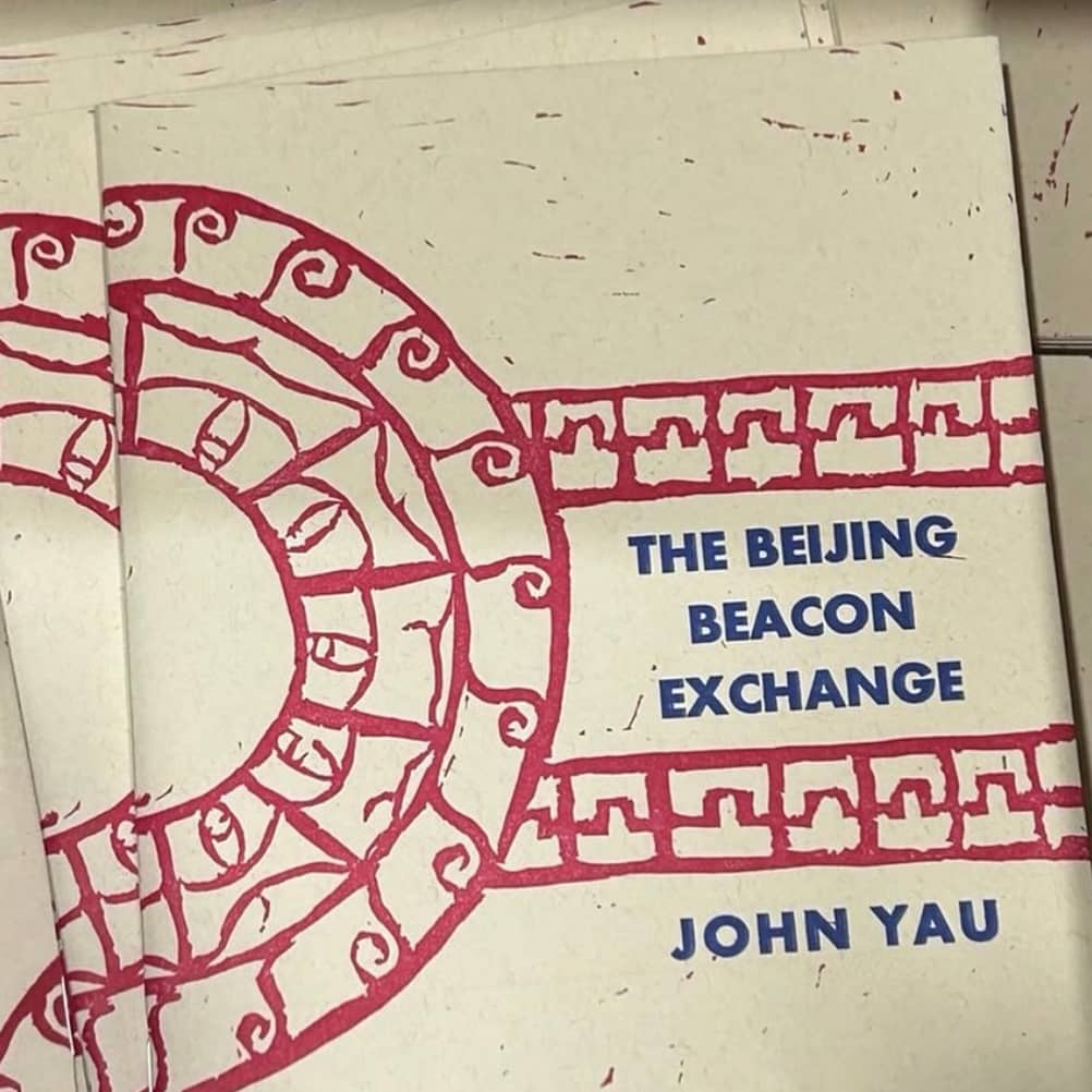 The Beijing Beacon Exchange Book Launch x John Yau