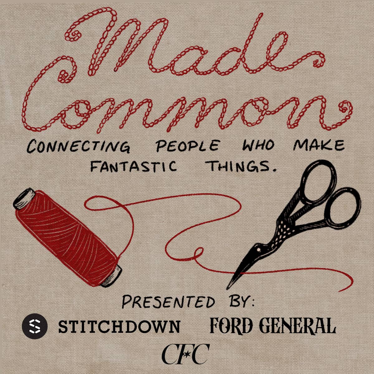 Made Common: Connecting People Who Make Fantastic Things