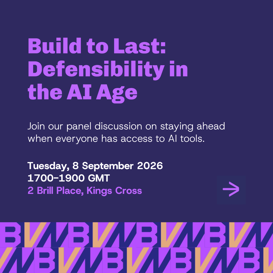 Built to Last: Defensibility in the AI Age