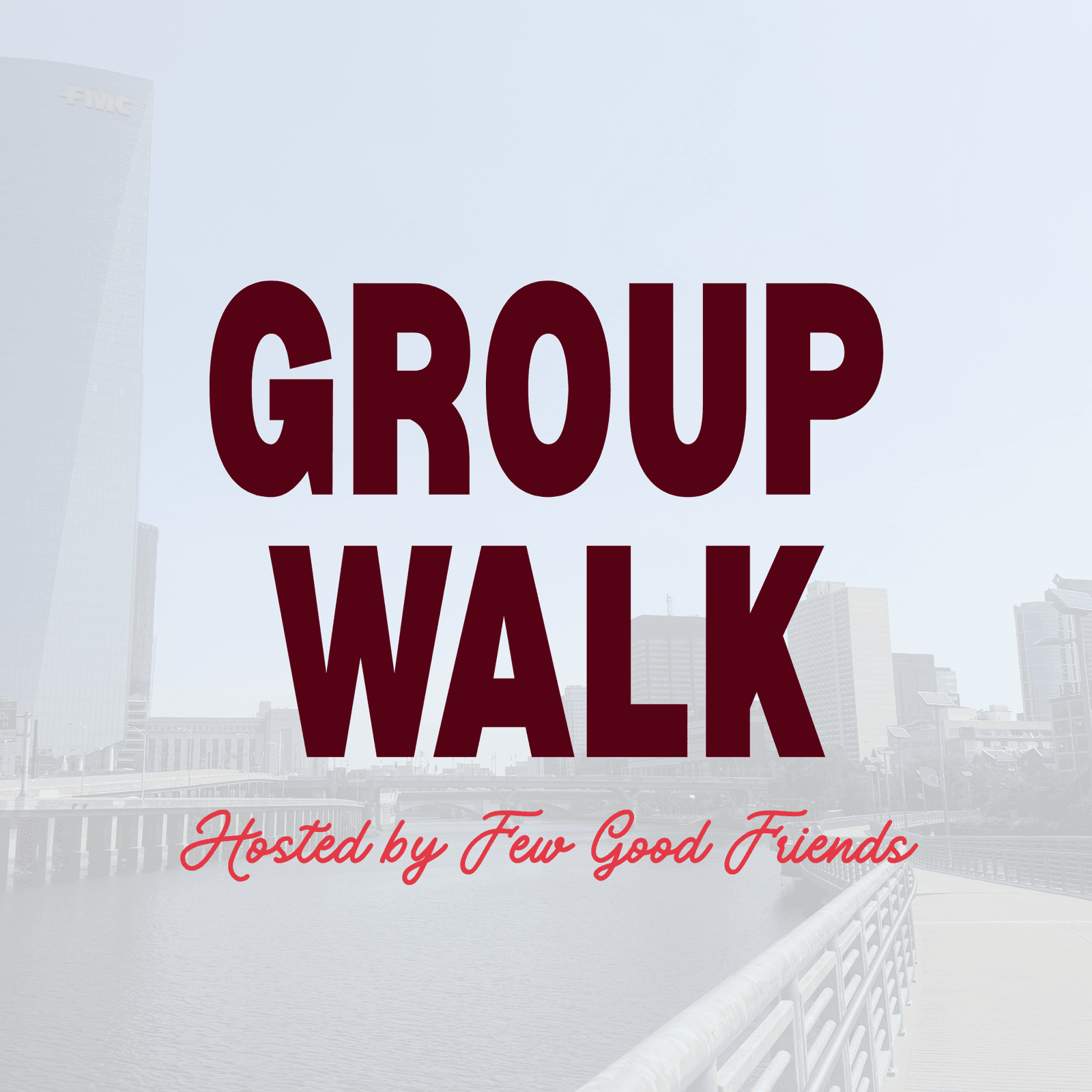 Few Good Friends | Schuylkill Saturday Walk