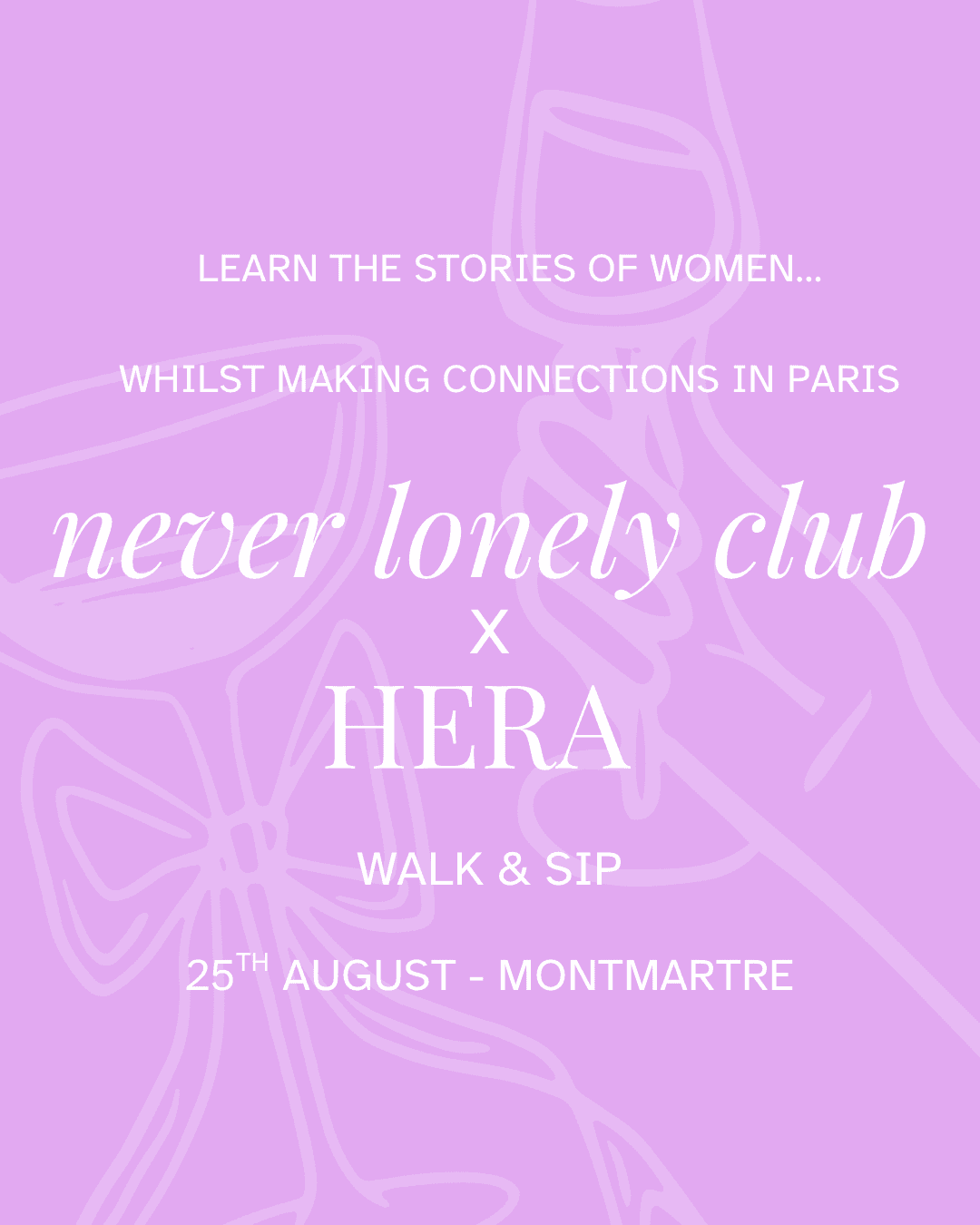 NEVER LONELY CLUB X HERA: WALK & SIP ⭐️