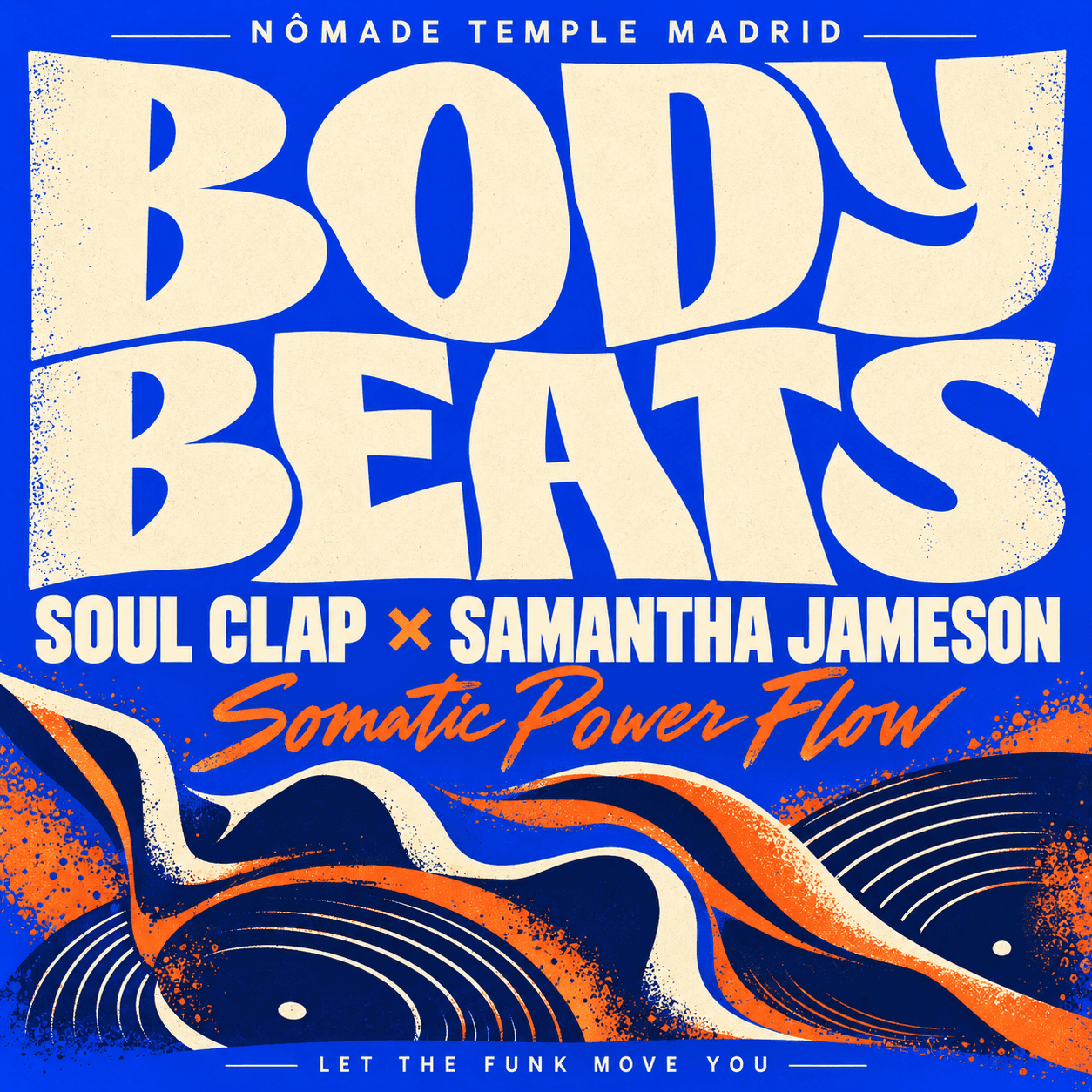 Body Beats: Soul Clap x Samantha Jameson
