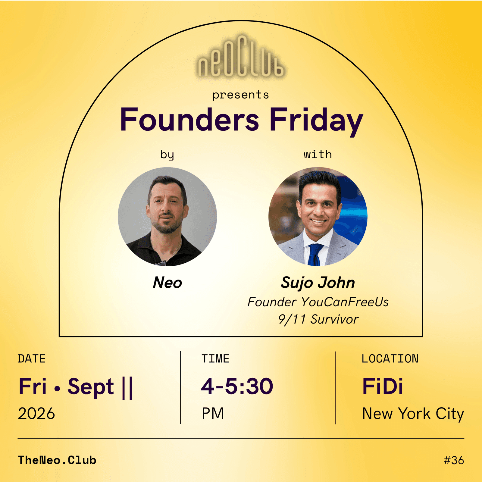 Founders Friday by Neo with Sujo John
