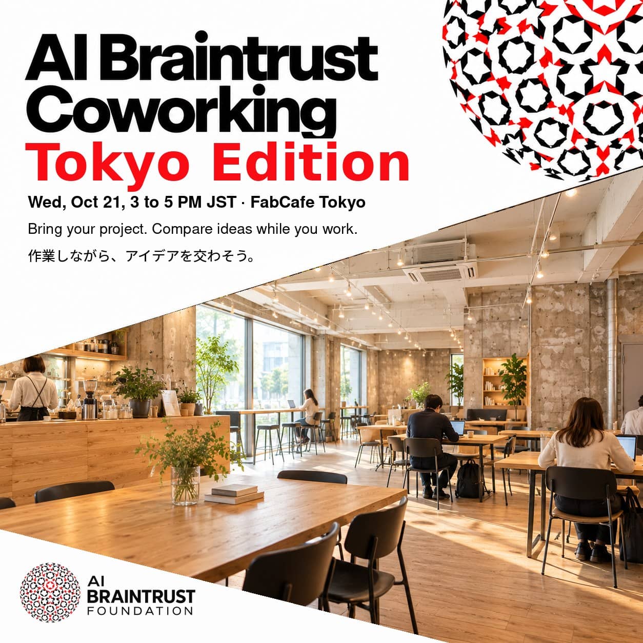 AI Braintrust Coworking: Tokyo Edition
