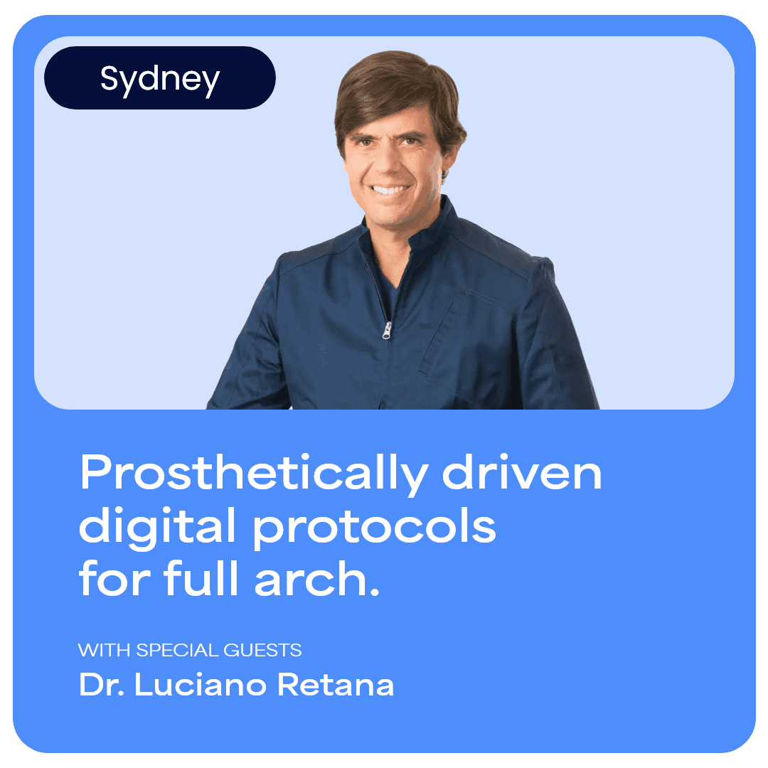 Prosthetically driven digital protocols for full arch - Sydney