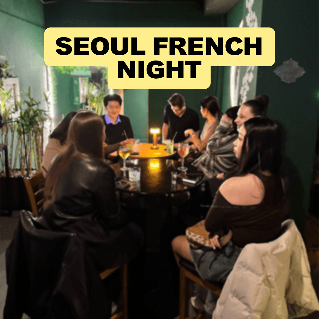 SEOUL FRENCH NIGHT #7