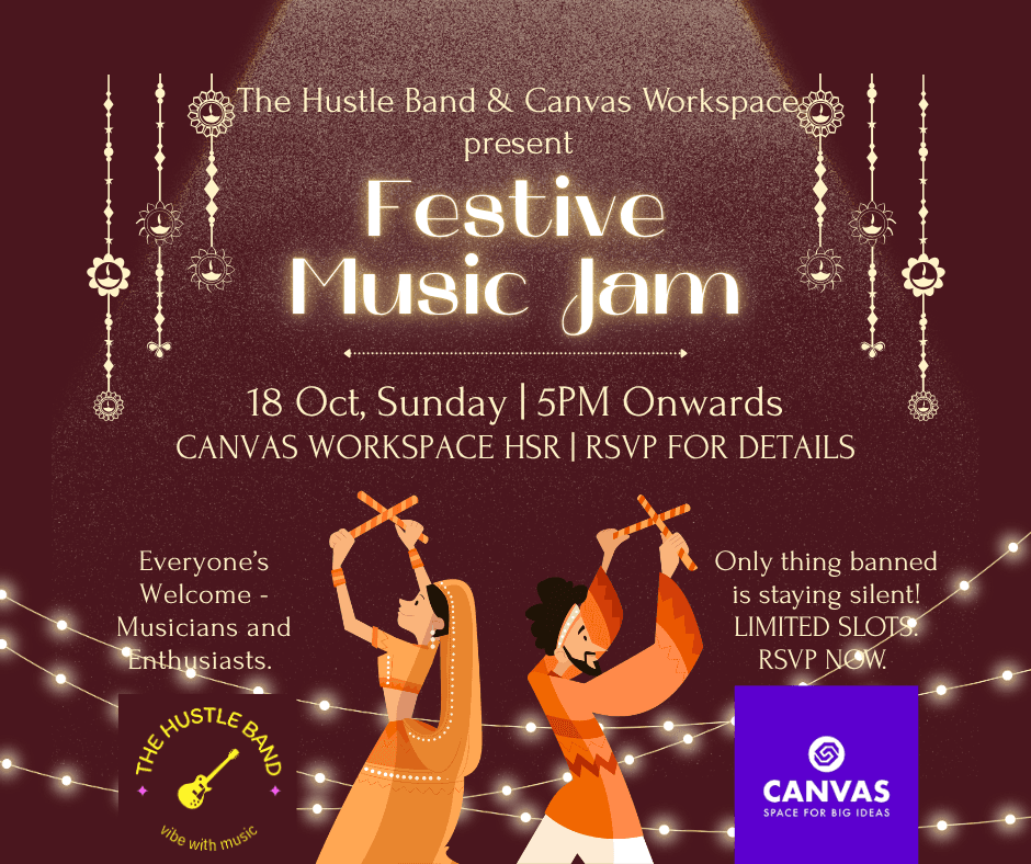 The Hustle Band & Canvas Workspace - Festive Jam in HSR