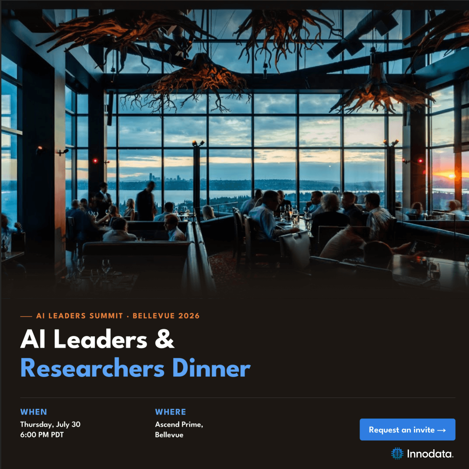 AI Leaders & Researchers Dinner - Bellevue