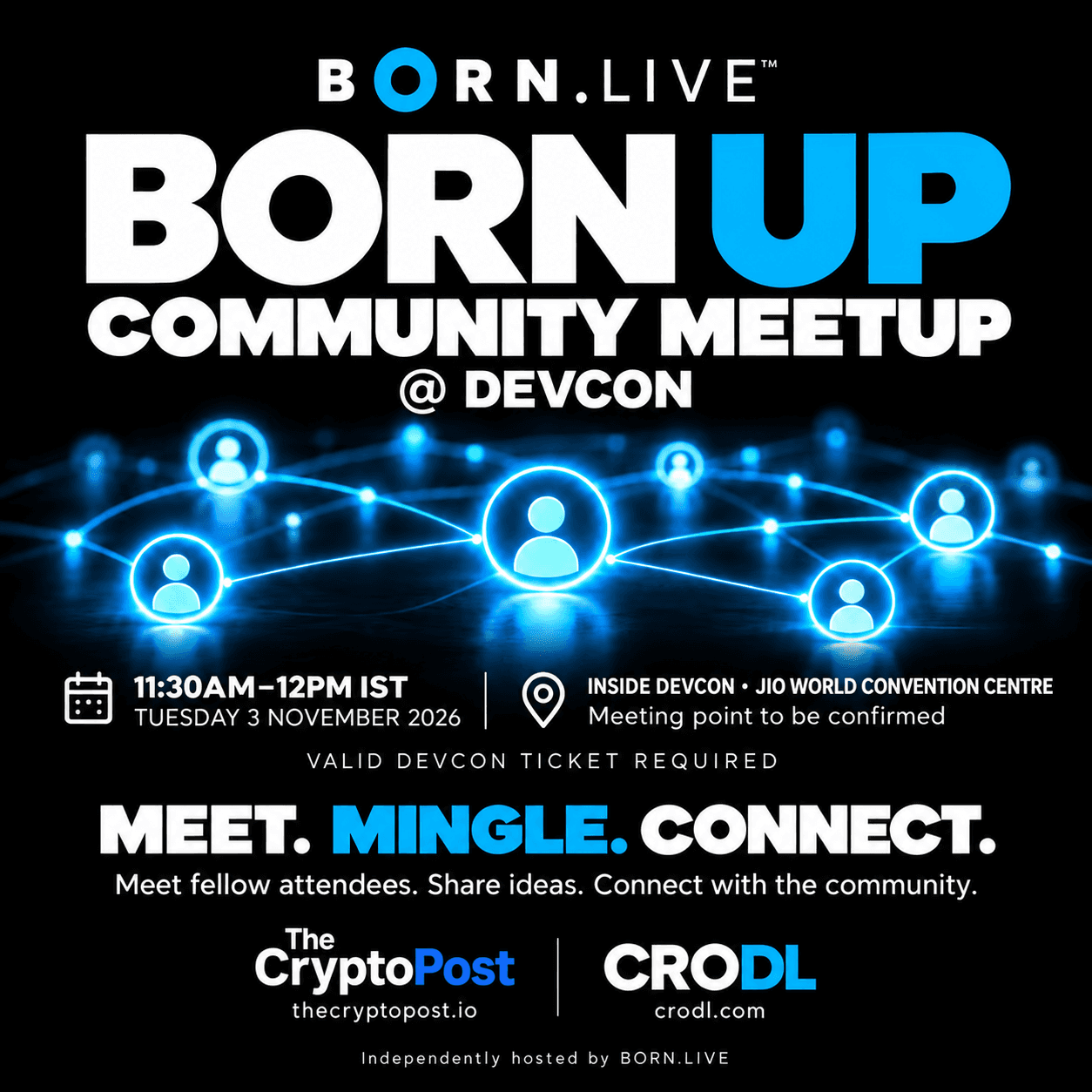 BORN UP — Devcon Mumbai Community Networking Meetup