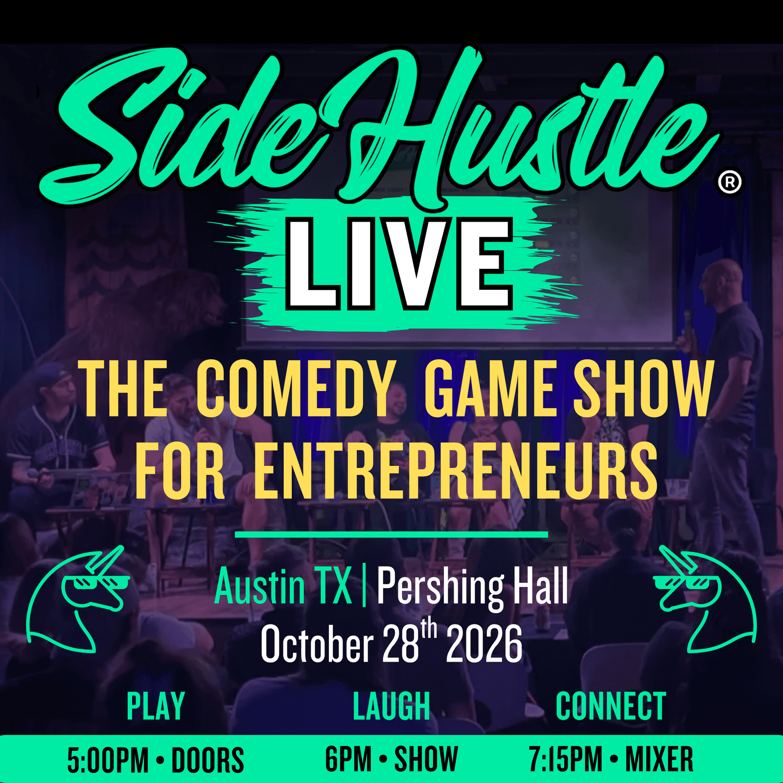 SideHustle® LIVE Comedy Game Show for Entrepreneurs in Austin, TX | Oct 28