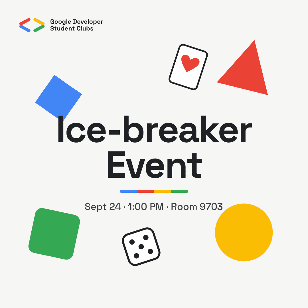 GDSC Ice-Breaker