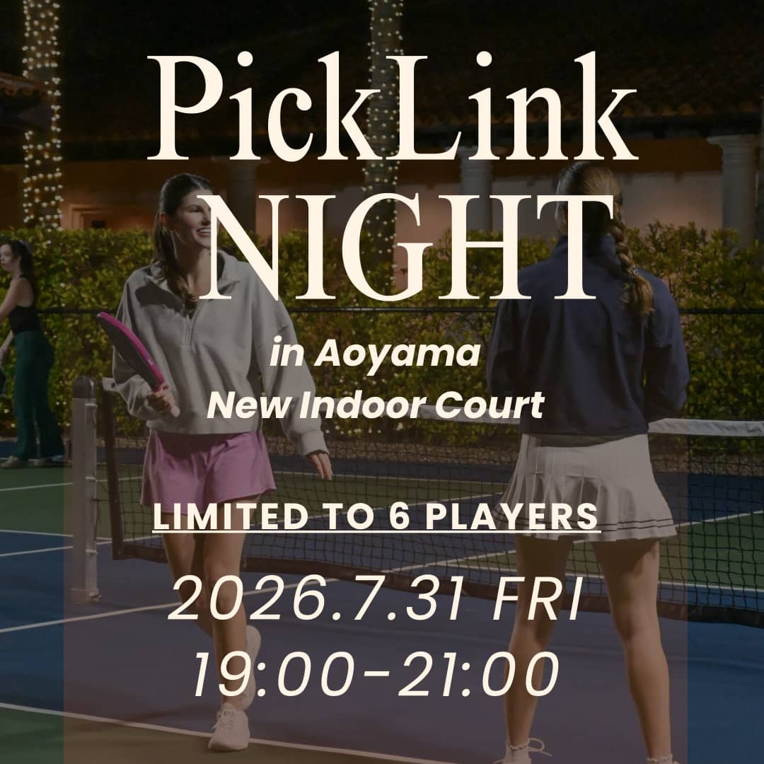PickLink NIGHT🌙(ピックルボール)