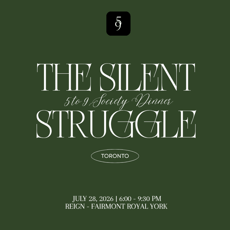 Toronto Founders Dinner - The Silent Struggle